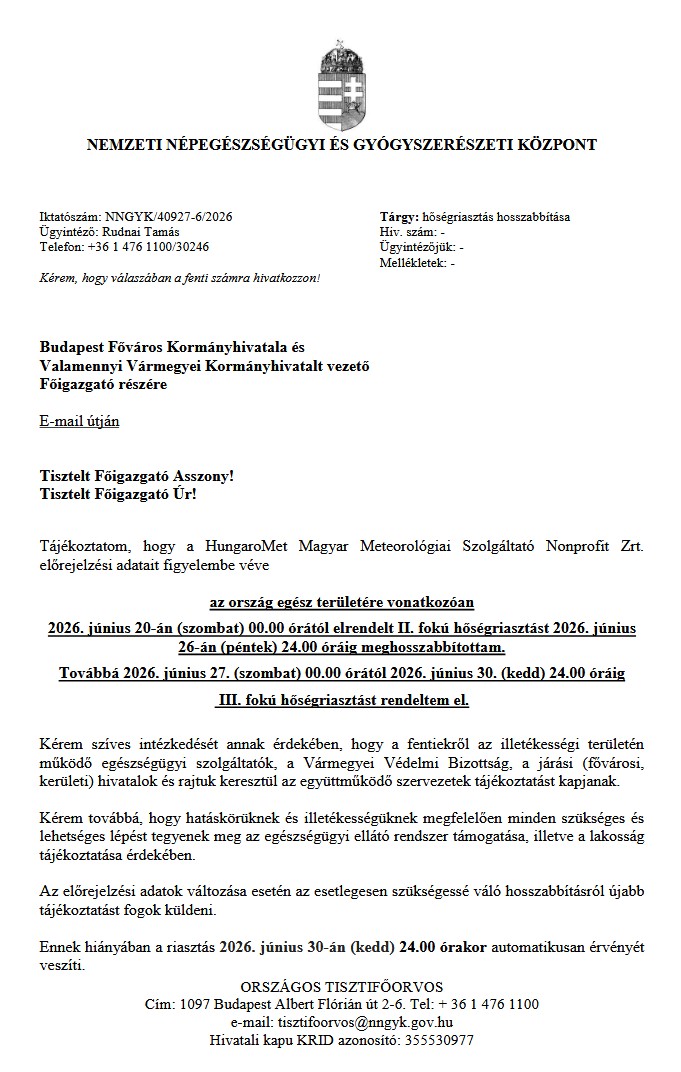 hosegriasztas hosszabbitas